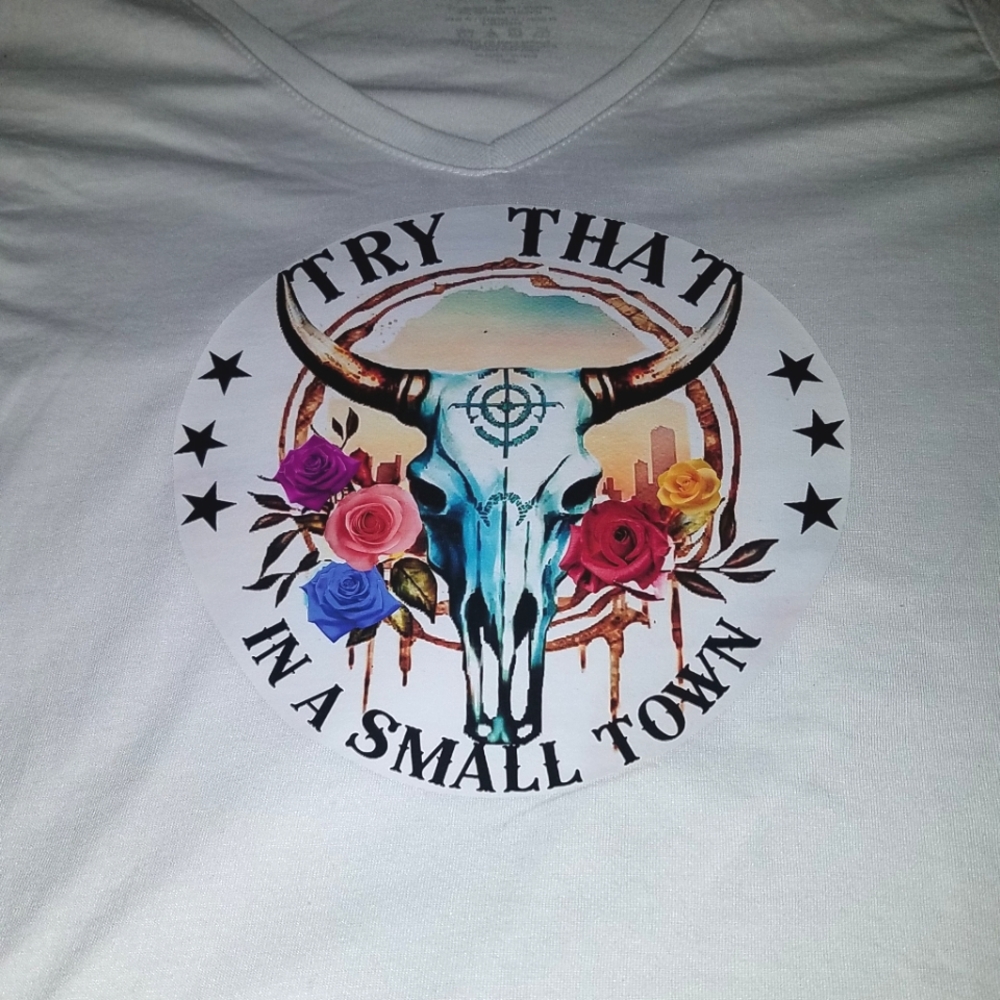 Try that in a small town shirts